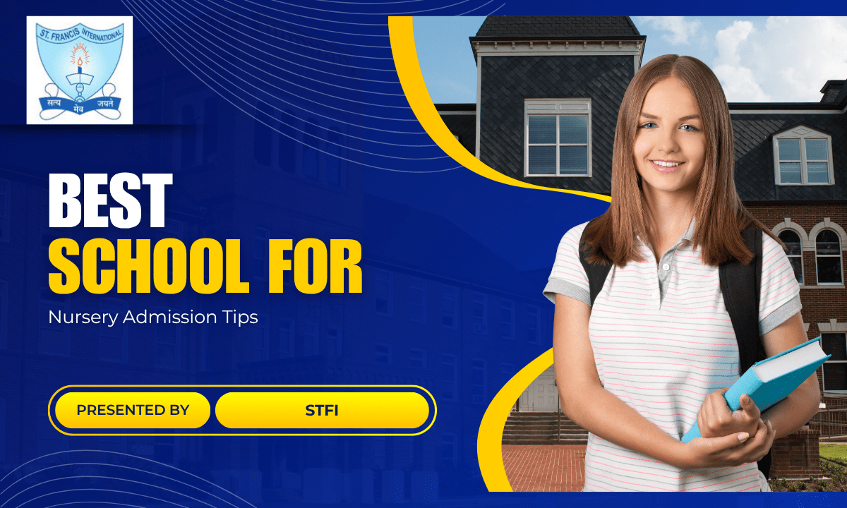 Best School for Nursery Admission Tips